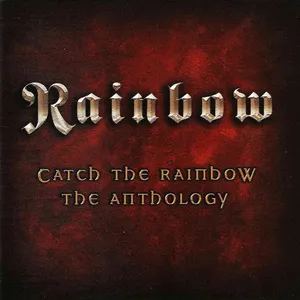 Catch the Rainbow : the anthology
